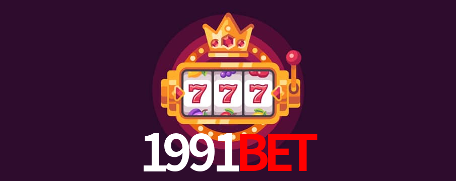 1991Bet - O Cassino Mais Exclusivo Do Brasil -1991Bet.Com